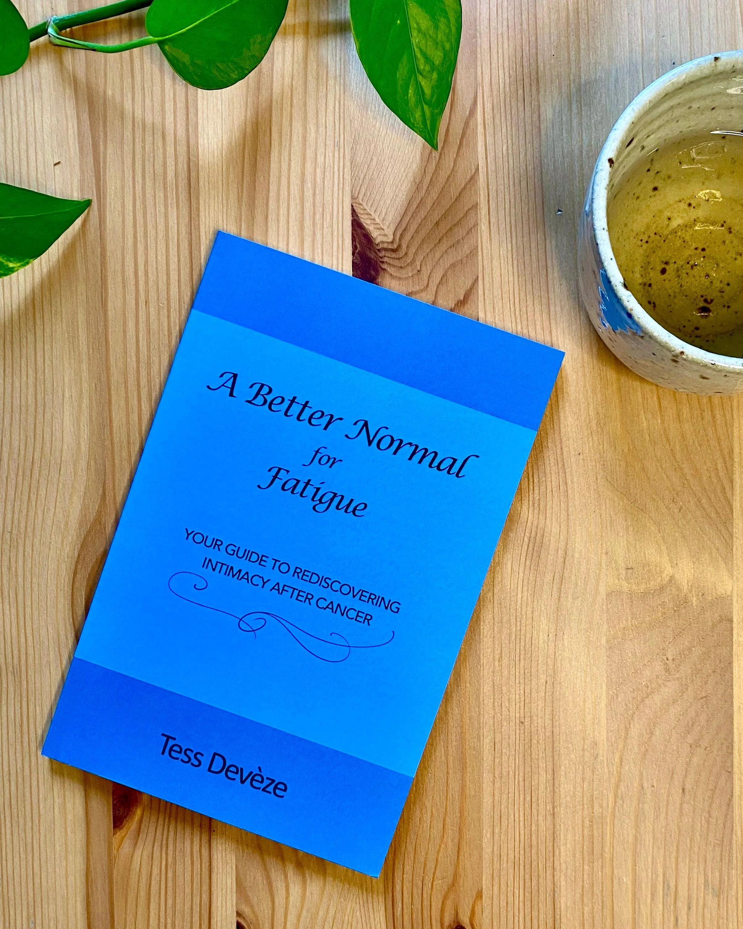 A Better Normal for Fatigue: Your Guide to Rediscovering Intimacy After Cancer